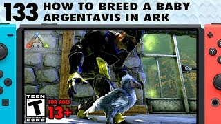 133 How to Breed Argentavis in Ark Argent Breeding [upl. by Ryle]