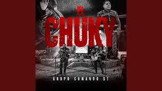 El Chuky [upl. by Gayler]