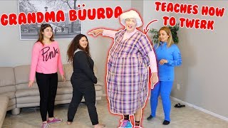 GRANDMA BÜURDA TEACHES US HOW TO DANCE [upl. by Evangelin369]