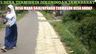 5 DESA TERMISKIN DI KUNINGANJAWABARAT [upl. by Cummins83]