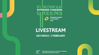 SATURDAY Extended Congress of the European Greens  Live from Lyon [upl. by Erny]