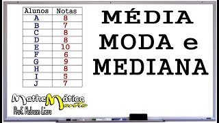 MÉDIA MODA E MEDIANA  Prof Robson Liers  Mathematicamente [upl. by Amled648]