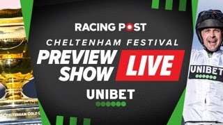 2024 Cheltenham Festival Preview Show Live  Racing Post  Horse Racing Tips [upl. by Narcis]