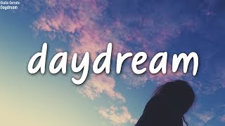 Giulio Cercato  Daydream Lyrics [upl. by Jeraldine]