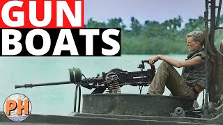 Gun Boats  Vietnam War [upl. by Leile]