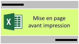 Mise en page Excel avant impression [upl. by Tarsuss]