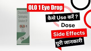 OLO 1 Eye Drop Uses in Hindi  Side Effects  Dose [upl. by Ticknor589]