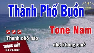 Karaoke Thành Phố Buồn Tone Nam Nhạc Sống  Trọng Hiếu [upl. by Susann]