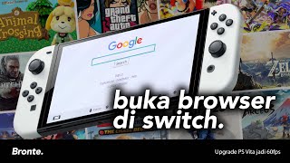 CARA BUKA BROWSER INTERNET DI NINTENDO SWITCH [upl. by Dowell]