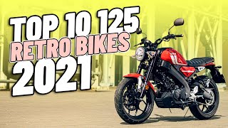 Top 10 125cc Retro Bikes 2021 [upl. by Villada248]