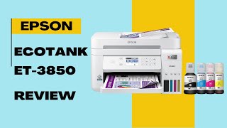 Efficient Printing for Your Home Office Epson EcoTank ET3850 Review [upl. by Artie]