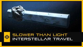 Slower Than Light Interstellar Travel [upl. by Uyekawa]