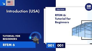 RFEM 6 Tutorial for Beginners  001 Introduction USA [upl. by Kcirred]