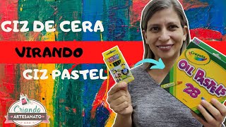 Aprenda a transformar GIZ DE CERA em GIZ PASTEL [upl. by Yrome]