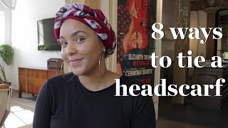 How To Tie A Headscarf  8 Headscarf Styles [upl. by Notsle]