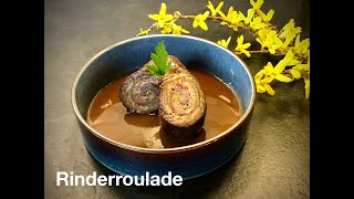 Rinderrroulade Rindsroulade Schmorgericht mit Rotweinsauce [upl. by Eahc543]