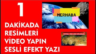 1 Dakikada resimleri video yapın  resimden video yapma [upl. by Kumar606]