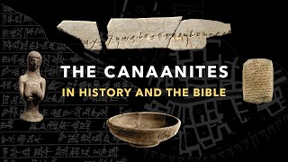 The Canaanites in History and the Bible [upl. by Alrac]