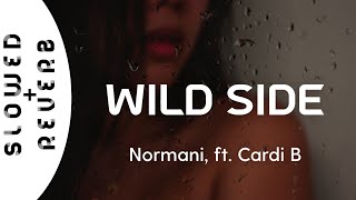 Normani  Wild Side s l o w e d  r e v e r b ft Cardi B [upl. by Sayres]