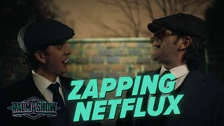 Zapping Netflux  Palmashow [upl. by Nehcterg]