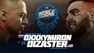 KOTD  Oxxxymiron RU vs Dizaster USA  WDVII [upl. by Corri430]