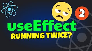 useEffect Running Twice in React JS [upl. by Allekram]