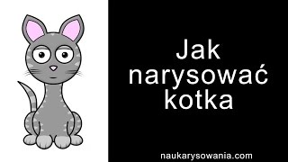 Jak narysować kota  Rysowanie kotka krok po kroku [upl. by Anaiq]