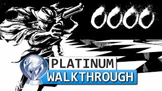 Zero Zero Zero Zero  Platinum Walkthrough 100 Guide Trophy  Achievement Guide [upl. by Settle]