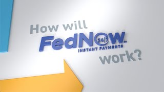 How the FedNow® Service works [upl. by Cull]