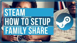 How To Family Share Games On Steam [upl. by Laureen]