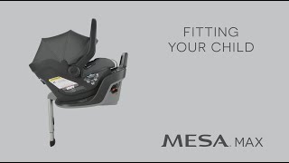 UPPAbaby Mesa Max Infant Car Seat  Fitting Your Child [upl. by Felicity439]