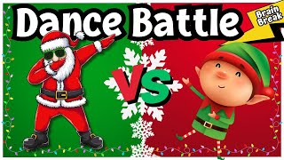 🏃‍♂️🎄 Christmas Dance Battle ❄️  Christmas Brain Break  Freeze Dance  Exercise For Kids [upl. by Danais]