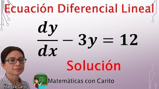 Ecuación Diferencial Lineal  Ejemplo Resuelto [upl. by Crellen]