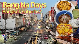 Bangkok suburbs BangNa and UdomSuk l Bangkok Thailand 38 Travel Vlog No talking [upl. by Gardie251]