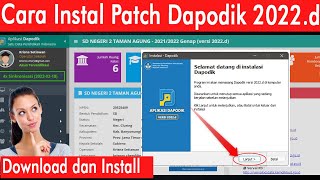 cara download dan instal patch aplikasi dapodik 2022d [upl. by Sirc]