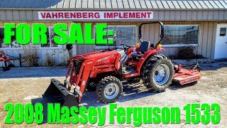 2008 Massey Ferguson 1533 Compact Tractor Loader amp Mower [upl. by Narhem216]