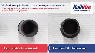 NULLIFIRE  Comment fonctionne un produit intumescent coupe feu [upl. by Nema]