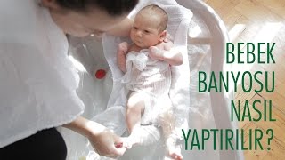 Yenidoğan Bebek Banyosu Nasıl Yaptırılır  Acemi Anne [upl. by Ikcin]