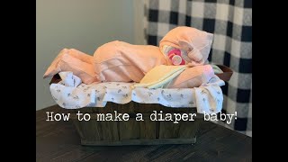 How to make a diaper baby [upl. by Sigler]