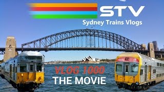 Sydney Trains Vlogs The Movie Vlog 1000 [upl. by Lamoree]