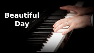 U2  Beautiful Day  Piano Cover [upl. by Duong]