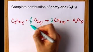 Complete Combustion of Acetylene Ethyne C2H2 Balanced Equation [upl. by Zelde]