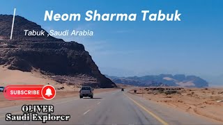 🇸🇦Drive in Neom Sharma Road  Tabuk Saudi Arabia [upl. by Wait251]