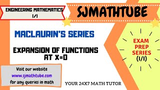 Maclaurins Series Expansion of Functions at x0 [upl. by Leyla]