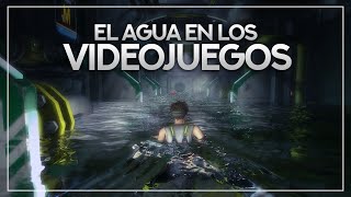 El Agua en los Videojuegos [upl. by Haramat]