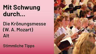 Mit Schwung durch die Krönungsmesse WA Mozart ALT Stimmliche Tipps für Chorpartien [upl. by Aihk536]