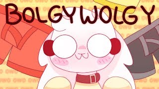 BOLGY WOLGY  Original Animation Meme [upl. by Middle]