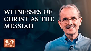 Lesson 4 WITNESSES OF CHRIST AS THE MESSIAH [upl. by Timothea]