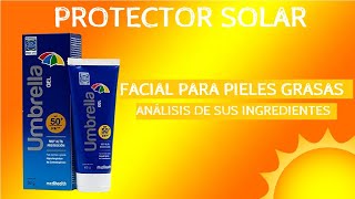 UMBRELLA GEL protector solar ¡Análisis completo [upl. by Nuarb]