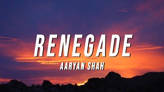 Aaryan Shah  Renegade TikTok Remix Lyrics [upl. by Eitsirk]